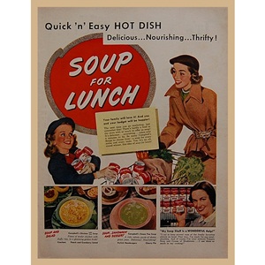 1952&#039; Campbell&#039;s soup for lunch
